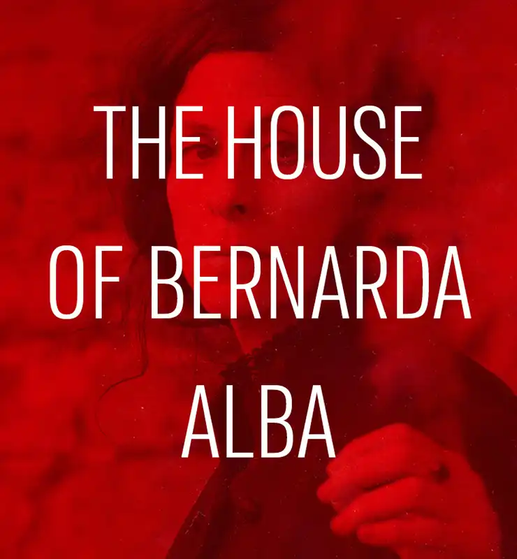 The House of Bernarda Alba